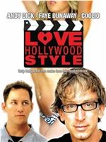 Love Hollywood Style在线观看和下载