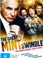 The Great Mint Swindle在线观看和下载