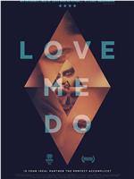 Love Me Do在线观看和下载