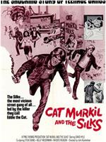Cat Murkil and the Silks在线观看和下载