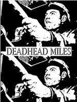 Deadhead Miles在线观看和下载