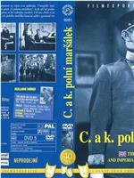 C. a k. polní marsálek在线观看和下载