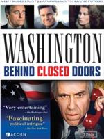 Washington: Behind Closed Doors在线观看和下载