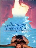 Intimate Deception在线观看和下载