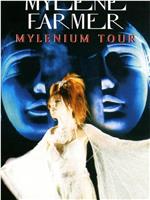 Mylène Farmer: Mylenium Tour在线观看和下载