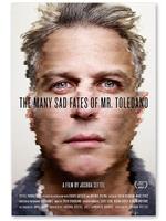 The Many Sad Fates of Mr. Toledano在线观看和下载