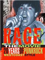 Rage: 20 Years of Punk Rock West Coast Style在线观看和下载