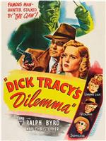 Dick Tracy's Dilemma在线观看和下载