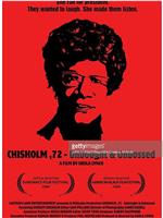 Chisholm '72: Unbought &amp; Unbossed在线观看和下载