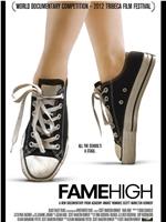 Fame High在线观看和下载