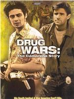 Drug Wars: The Camarena Story在线观看和下载