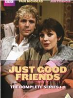 Just Good Friends在线观看和下载