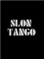 Slon Tango在线观看和下载