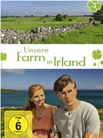 Unsere Farm in Irland在线观看和下载