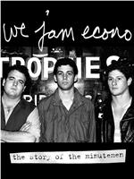 We Jam Econo: The Story of the Minutemen在线观看和下载