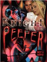 Knight of the Peeper在线观看和下载