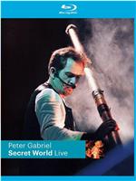 Peter Gabriel's Secret World在线观看和下载