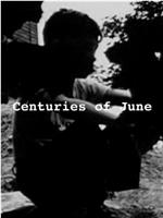 Centuries of June在线观看和下载