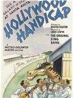 The Hollywood Handicap在线观看和下载