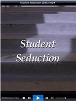 Student Seduction在线观看和下载