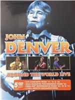John Denver: Around the World Live观看