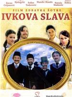 Ivkova slava在线观看和下载