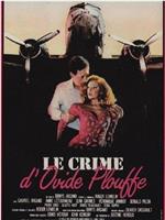 Le crime d'Ovide Plouffe在线观看和下载