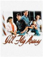 I'll Fly Away: Then and Now在线观看和下载