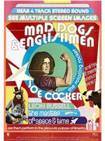 Mad Dogs & Englishmen在线观看和下载