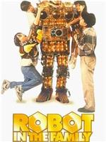 Robot in the Family在线观看和下载