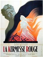 La kermesse rouge在线观看和下载