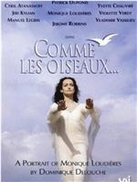 Comme les oiseaux在线观看和下载