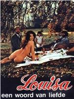 Louisa, een woord van liefde在线观看和下载