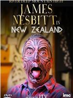 山高水深：詹姆斯·内斯比特的新西兰之旅在线观看和下载