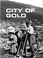 City of Gold在线观看和下载