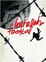 Inshallah, Football在线观看和下载