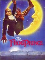 The Frog Prince在线观看和下载