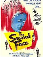 The Second Face在线观看和下载