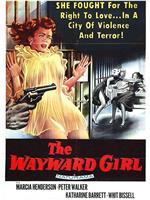 The Wayward Girl在线观看和下载