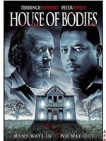 House of Bodies在线观看和下载