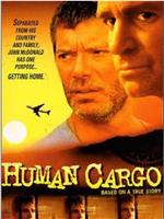 Escape: Human Cargo在线观看和下载