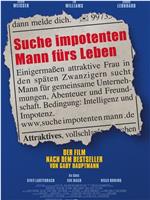 Suche impotenten Mann für's Leben在线观看和下载