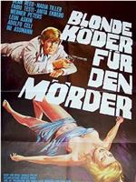 Blonde Köder für den Mörder在线观看和下载