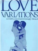 Love Variations在线观看和下载