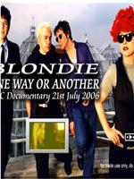 Blondie: One Way or Another在线观看和下载