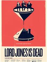 Lord Jones Is Dead在线观看和下载