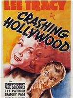 Crashing Hollywood在线观看和下载