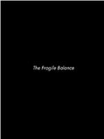 The Fragile Balance: Sergei Polunin在线观看和下载