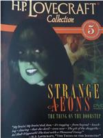 Strange Aeons: The Thing on the Doorstep在线观看和下载