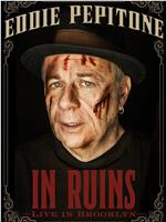 Eddie Pepitone: In Ruins在线观看和下载